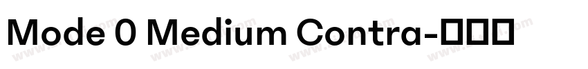 Mode 0 Medium Contra字体转换